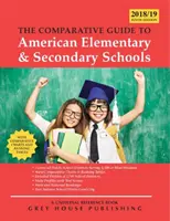 La Guida comparativa alle scuole elementari e secondarie, 2018/19: l'acquisto della stampa include 2 anni di accesso online gratuito - The Comparative Guide to Elem. & Secondary Schools, 2018/19: Print Purchase Includes 2 Years Free Online Access