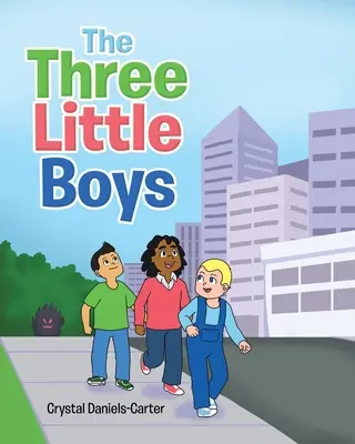 I tre ragazzini - The Three Little Boys