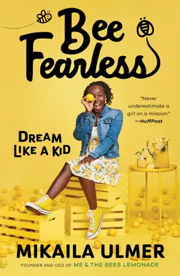 Ape senza paura: Sogna come un bambino - Bee Fearless: Dream Like a Kid