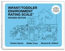 Scala di valutazione dell'ambiente per neonati/bambini (Iters-R): Edizione riveduta - Infant/Toddler Environment Rating Scale (Iters-R): Revised Edition