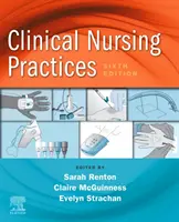 Pratiche infermieristiche cliniche: Linee guida per una pratica basata sull'evidenza - Clinical Nursing Practices: Guidelines for Evidence-Based Practice