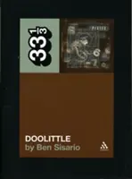 Il Doolittle dei Pixies - The Pixies' Doolittle