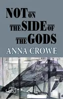 Non dalla parte degli dei - Not on the Side of the Gods