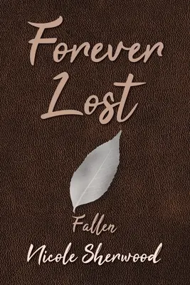 Per sempre perduti: Caduto - Forever Lost: Fallen