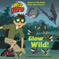 Bagliore selvaggio! (Wild Kratts) - Glow Wild! (Wild Kratts)
