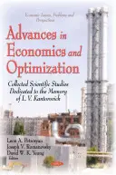 Advances in Economics & Optimization - Raccolta di articoli scientifici dedicati alla memoria di L V Kantorovich - Advances in Economics & Optimization - Collected Scientific Papers Dedicated to the Memory of L V Kantorovich