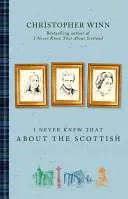 Non ho mai saputo che gli scozzesi - I Never Knew That about the Scottish