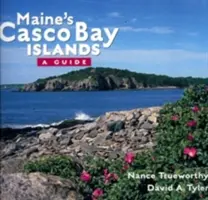 Le isole della baia di Casco del Maine: Una guida - Maine's Casco Bay Islands: A Guide