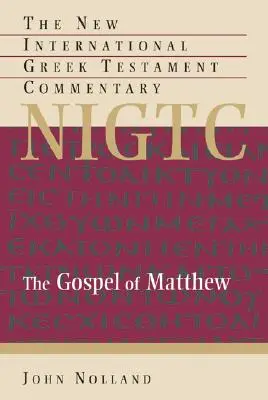 Il Vangelo di Matteo: Commento al testo greco - The Gospel of Matthew: A Commentary on the Greek Text