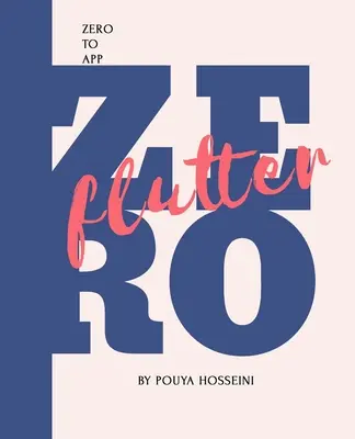 Flutter: Da zero ad app - Flutter: Zero to App