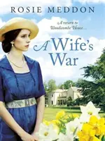 La guerra delle mogli - Un ritorno a Woodicombe House... - Wife's War - A return to Woodicombe House...