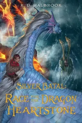 Batal d'argento: la corsa per la pietra del cuore del drago - Silver Batal: Race for the Dragon Heartstone
