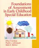 Fondamenti di valutazione nell'educazione speciale della prima infanzia - Foundations of Assessment in Early Childhood Special Education