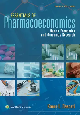 Elementi essenziali di farmacoeconomia - Essentials of Pharmacoeconomics
