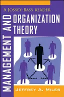Teoria della gestione e dell'organizzazione: Un lettore Jossey-Bass - Management and Organization Theory: A Jossey-Bass Reader
