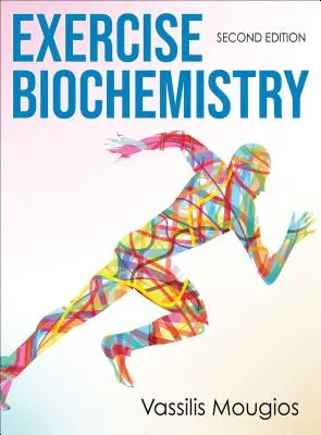 Biochimica dell'esercizio fisico - Exercise Biochemistry