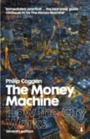 La macchina del denaro - Come funziona la città - Money Machine - How the City Works