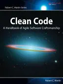 Codice pulito: Un manuale di artigianato del software agile - Clean Code: A Handbook of Agile Software Craftsmanship