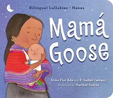 Mamma oca: Ninne nanne bilingue - Nanas - Mam Goose: Bilingual Lullabies-Nanas