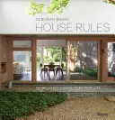 Le regole della casa: Guida dell'architetto alla vita moderna - House Rules: An Architect's Guide to Modern Life