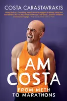 Io sono Costa: Dalla metanfetamina alle maratone - I am Costa: From Meth to Marathons