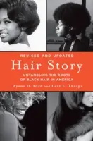 Storia dei capelli: Districare le radici dei capelli neri in America - Hair Story: Untangling the Roots of Black Hair in America