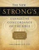 La Nuova Concordanza esaustiva della Bibbia di Strong - The New Strong's Exhaustive Concordance of the Bible