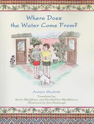 Da dove viene l'acqua? - Where Does the Water Come From?