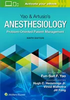 Anestesiologia di Yao e Artusio: Gestione del paziente orientata ai problemi - Yao & Artusio's Anesthesiology: Problem-Oriented Patient Management