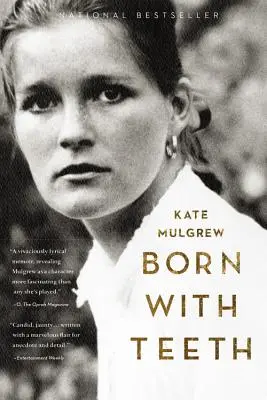 Nato con i denti: Un libro di memorie - Born with Teeth: A Memoir