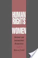 Diritti umani delle donne: Prospettive nazionali e internazionali - Human Rights of Women: National and International Perspectives