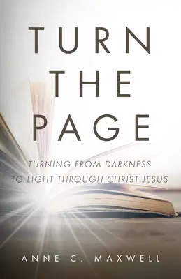 Voltare pagina: Passare dalle tenebre alla luce attraverso Cristo Gesù - Turn the Page: Turning from Darkness to Light through Christ Jesus