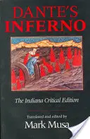 L'Inferno di Dante, edizione critica dell'Indiana - Dante's Inferno, the Indiana Critical Edition