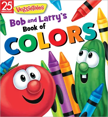 Il libro dei colori di Bob e Larry - Bob and Larry's Book of Colors