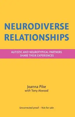 Relazioni neurodiverse: Partner autistici e neurotipici condividono le loro esperienze - Neurodiverse Relationships: Autistic and Neurotypical Partners Share Their Experiences