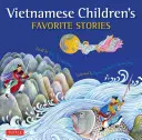 Storie preferite dai bambini vietnamiti - Vietnamese Children's Favorite Stories