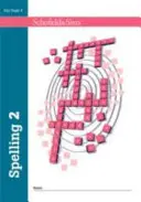 Libro di ortografia 2: anno 2, età 6-7 anni - Spelling Book 2: Year 2, Ages 6-7