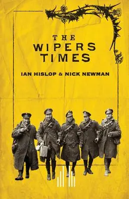 I tempi dei tergicristalli - The Wipers Times
