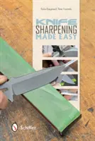 L'affilatura dei coltelli è facile - Knife Sharpening Made Easy