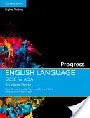 Libro dello studente di lingua inglese GCSE per Aqa Progress - GCSE English Language for Aqa Progress Student Book