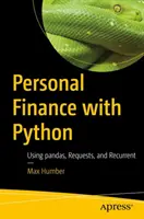 Finanza personale con Python: Usare Pandas, le richieste e le ricorrenze - Personal Finance with Python: Using Pandas, Requests, and Recurrent