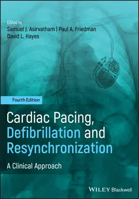 Pacing cardiaco, defibrillazione e risincronizzazione: Un approccio clinico - Cardiac Pacing, Defibrillation and Resynchronization: A Clinical Approach