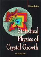 Fisica statistica della crescita dei cristalli - Statistical Physics of Crystal Growth