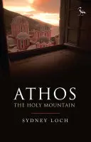 Athos: la montagna sacra - Athos: The Holy Mountain