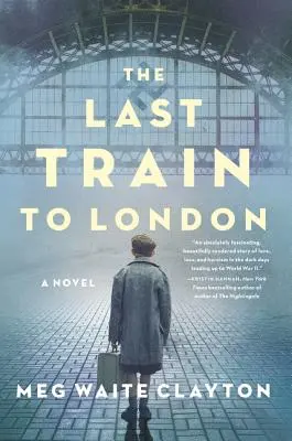 L'ultimo treno per Londra - Un romanzo - Last Train to London - A Novel