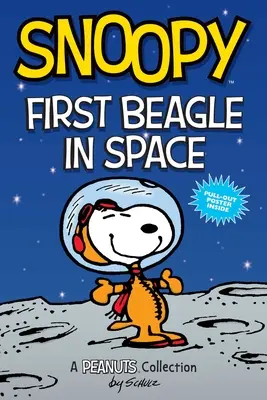 Snoopy: Il primo beagle nello spazio, 14: una collezione di Peanuts - Snoopy: First Beagle in Space, 14: A Peanuts Collection