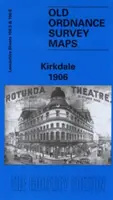 Kirkdale 1906 - Lancashire Scheda 106.06 - Kirkdale 1906 - Lancashire Sheet 106.06