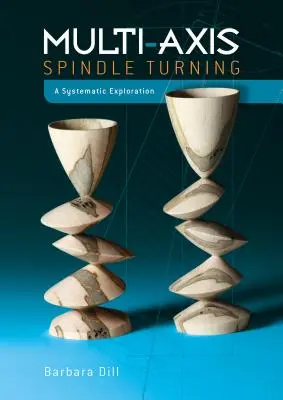 Tornitura a mandrino multiasse: Un'esplorazione sistematica - Multi-Axis Spindle Turning: A Systematic Exploration