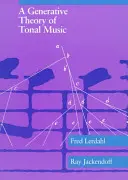 Una teoria generativa della musica tonale, riedizione con una nuova prefazione - A Generative Theory of Tonal Music, Reissue, with a New Preface