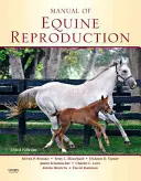 Manuale di riproduzione equina - Manual of Equine Reproduction